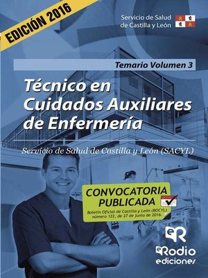 cover image of Técnico en Cuidados Auxiliares de Enfermería. Temario. Volumen 3. Servicio de Salud de Castilla y León